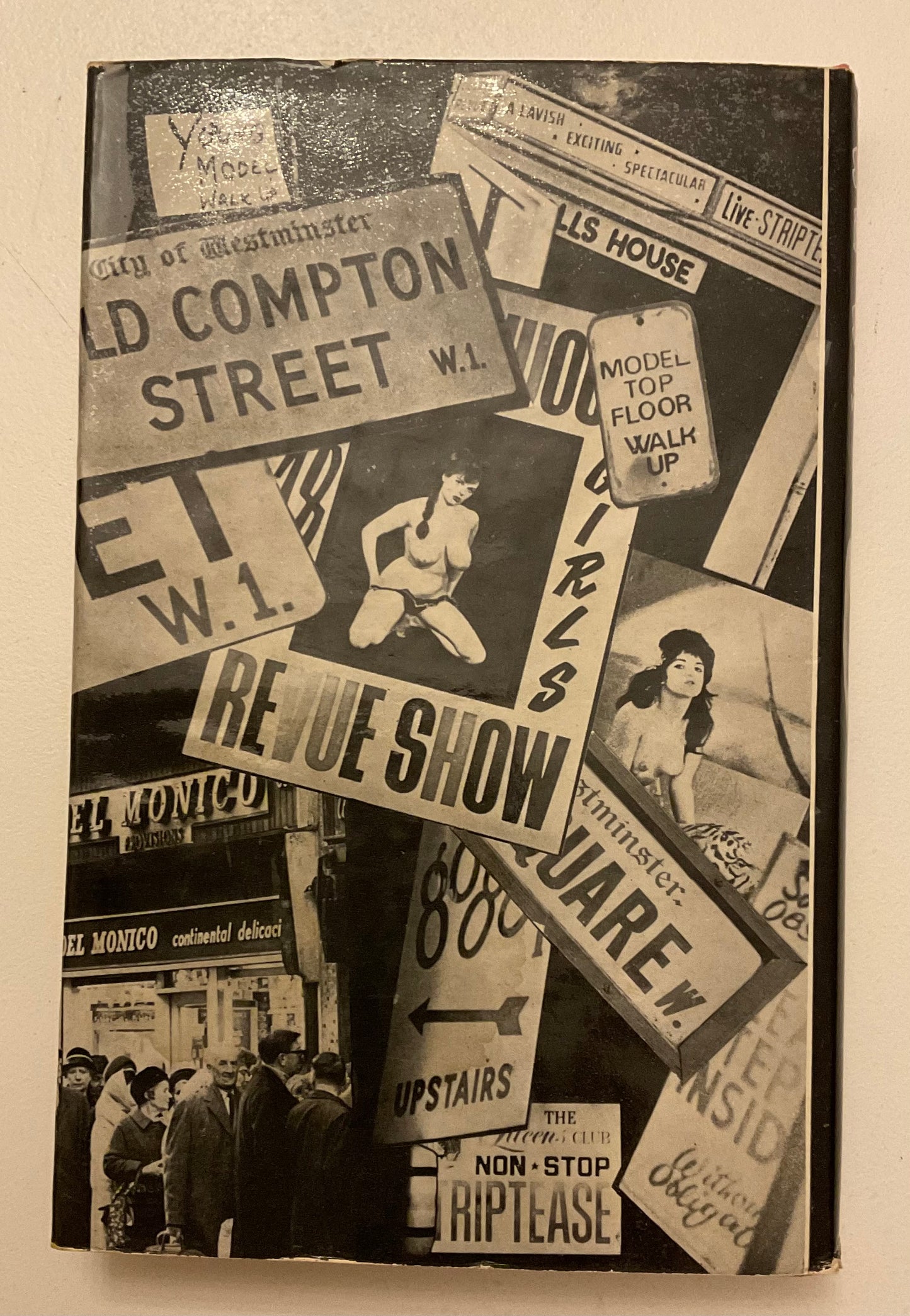 Skin Deep in Soho by Richard Wortley