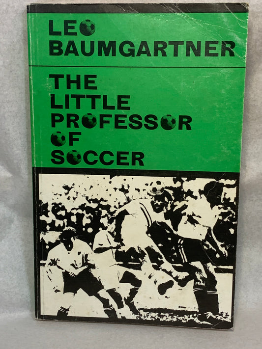The Little Professor of Soccer — Leo Baumgartner (1968)