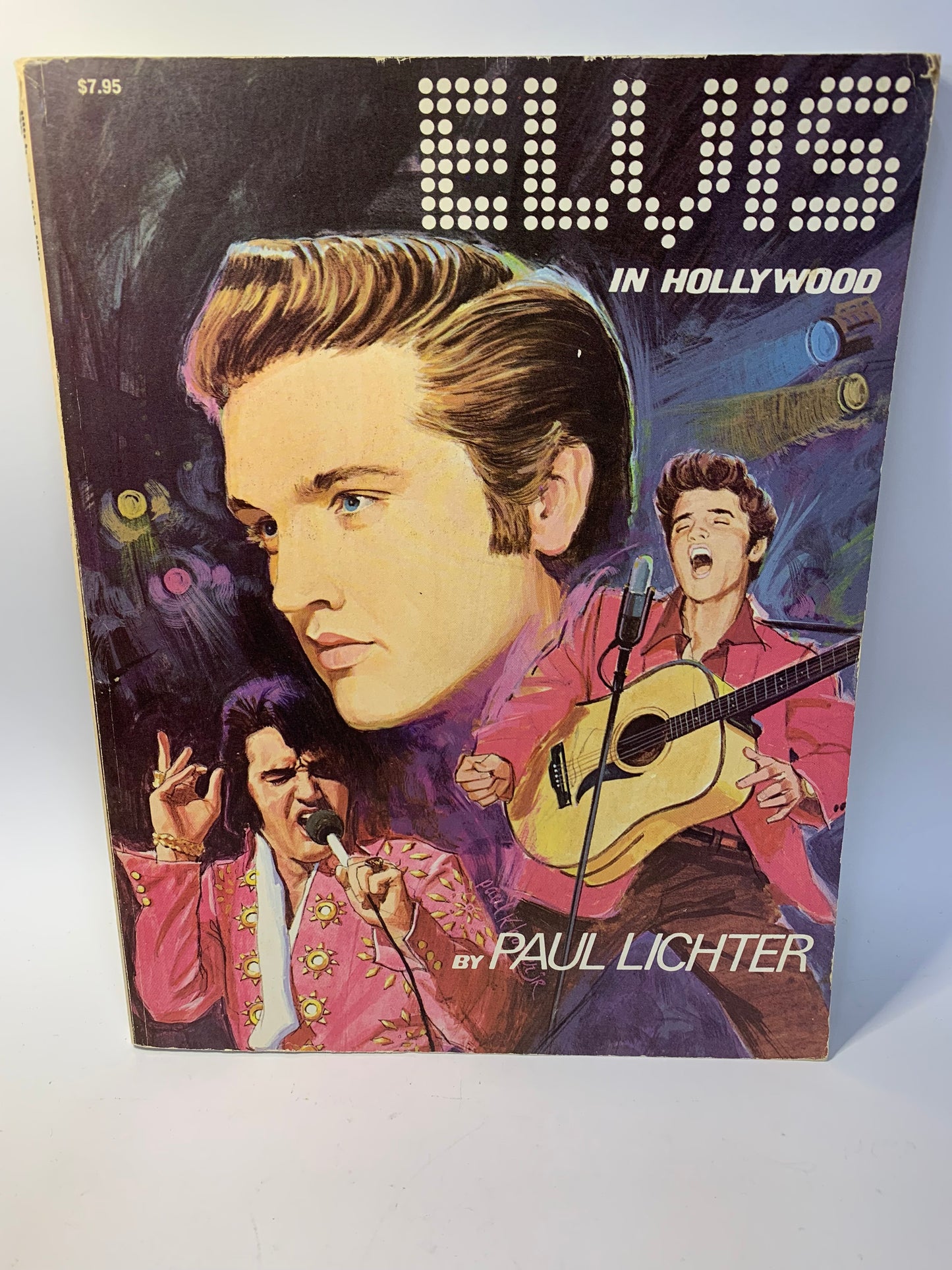 “Elvis in Hollywood” by Paul Lichter - First Edition 1975