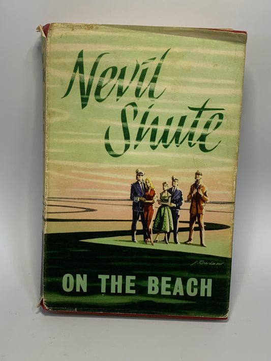 “On the Beach” by Nevil Shute - First Edition 1957
