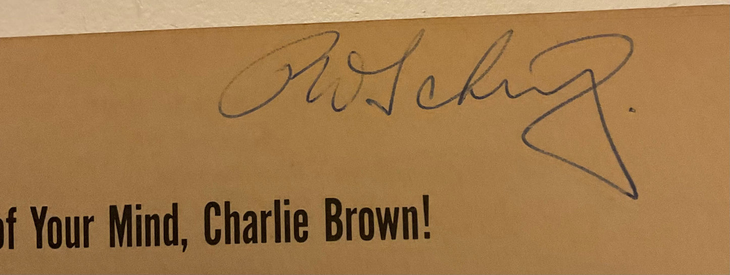 You’re Out of Your Mind, Charlie Brown! by Charles M. Schulz, published by Holt, Rinehart and Winston.