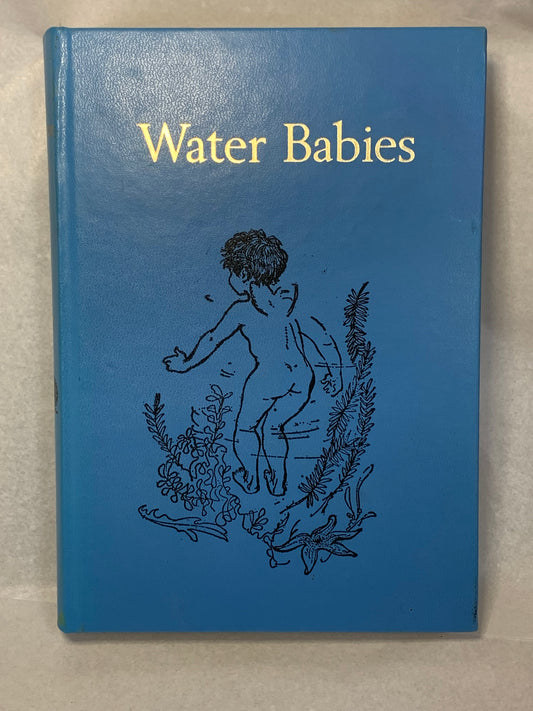 The Water Babies — Charles Kingsley, Caxton Junior Classics, 1968