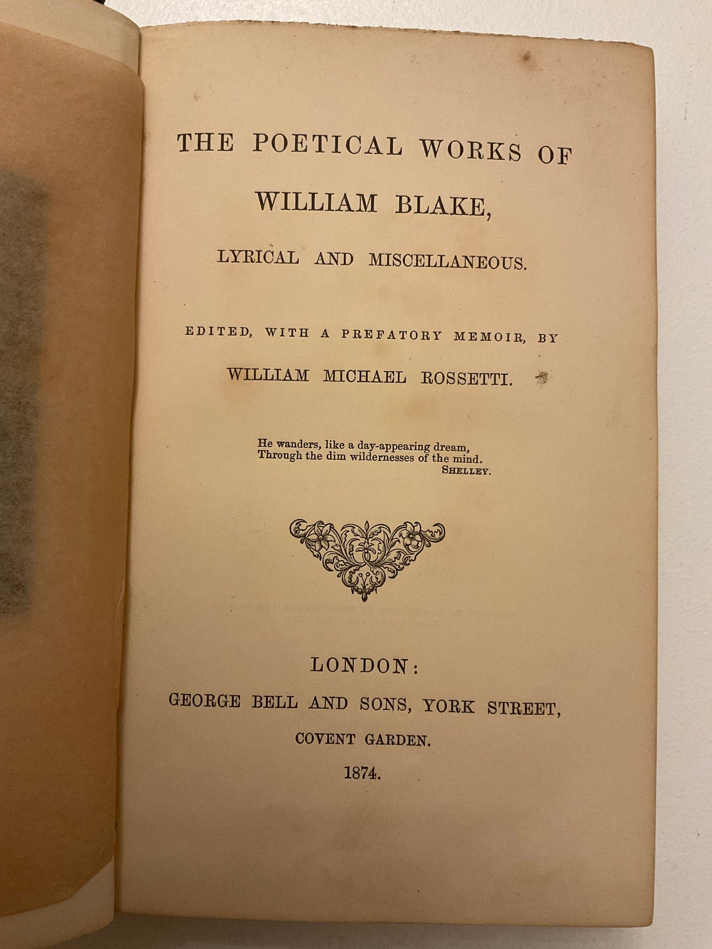 Antique copy of The Poetical Works of William Blake: Lyrical and Miscellaneous, edited by William Michael Rossetti