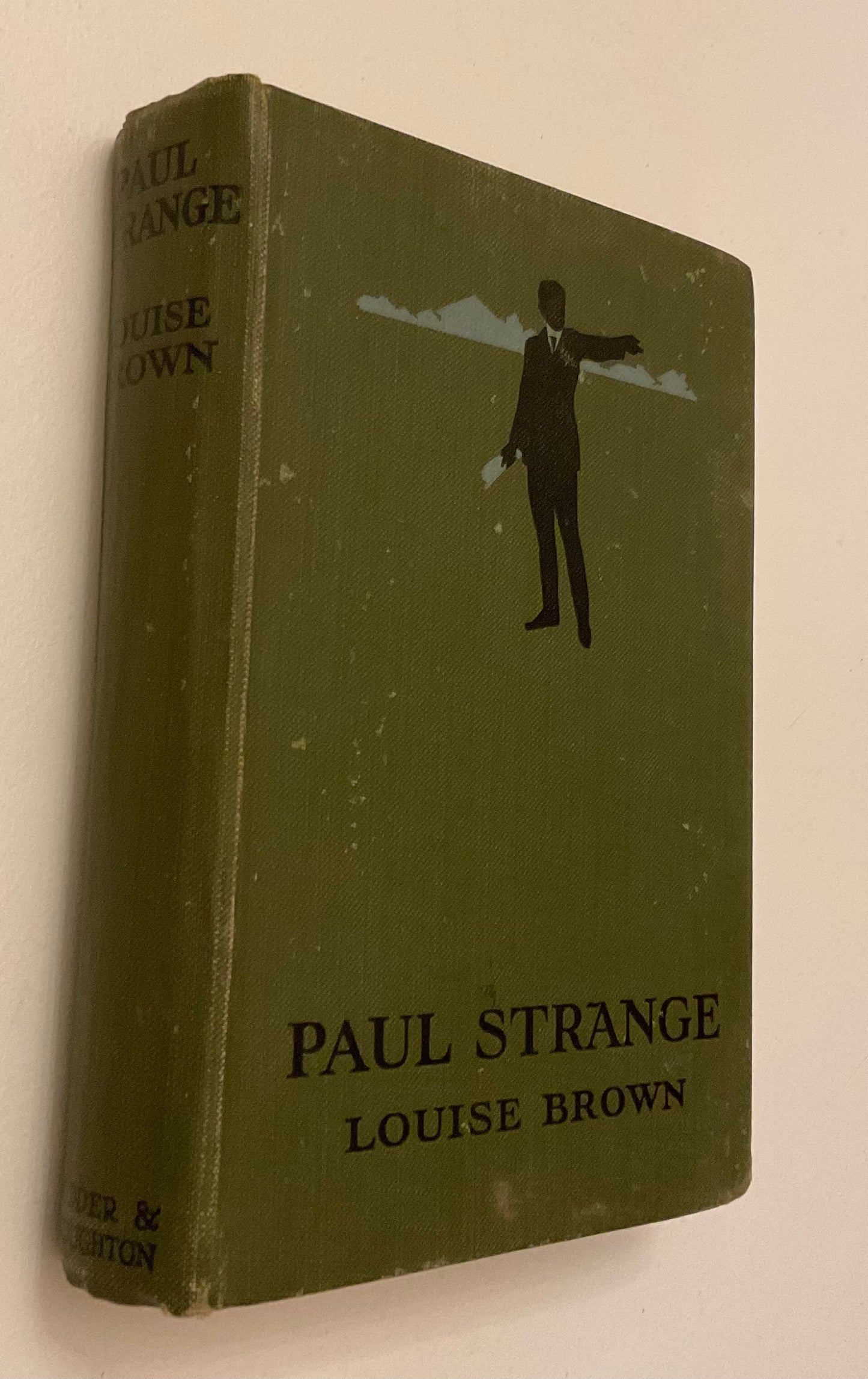 Paul Strange by Louise Brown, published by Hodder & Stoughton (c. early 20th century)