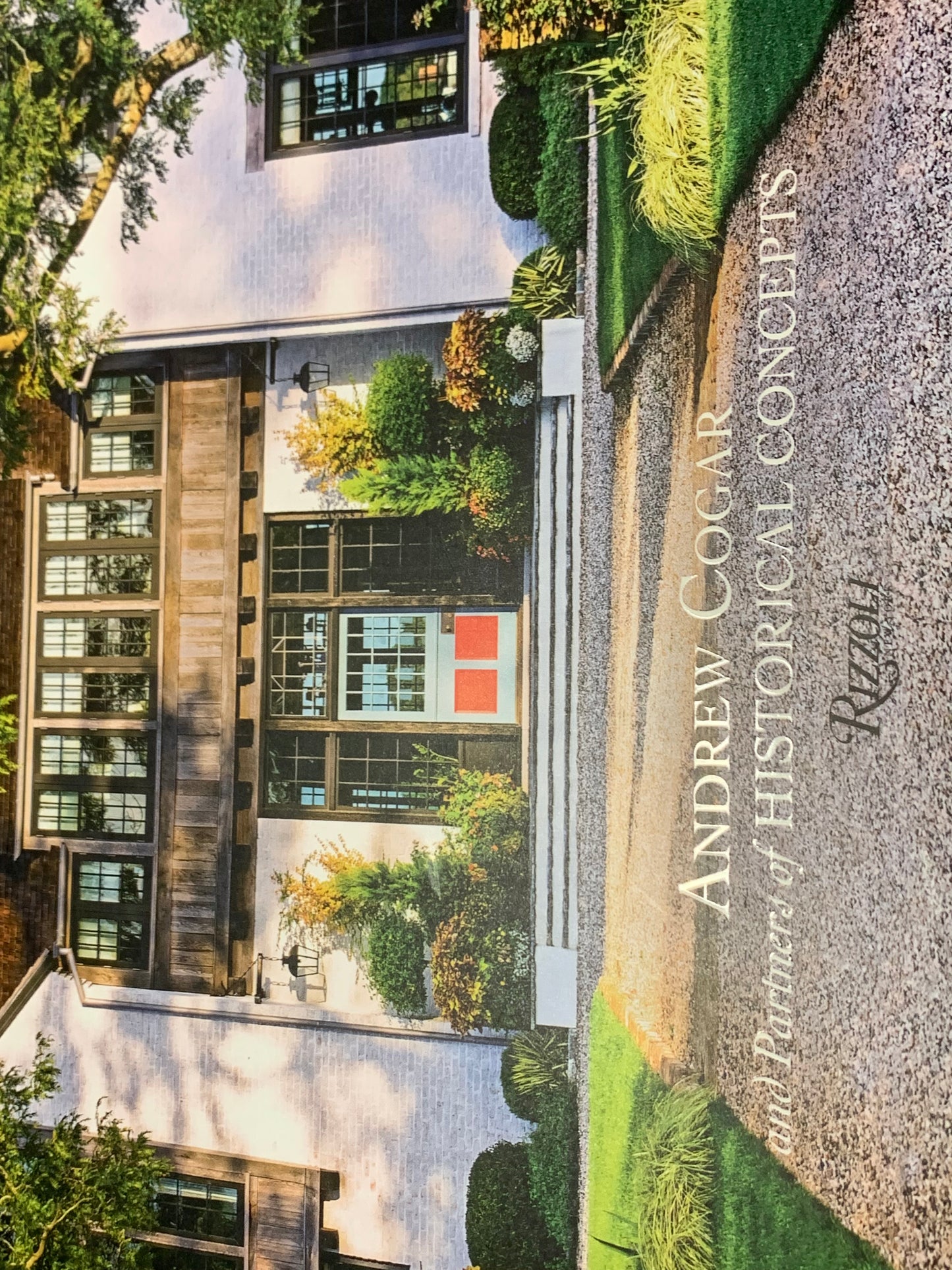 Visions of Home: Timeless Design, Modern Sensibility — Andrew Cogar / Historical Concepts (Rizzoli, 2021)